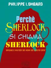 Perché Sherlock si chiama Sherlock