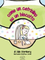 Come un cetriolino su un biscotto