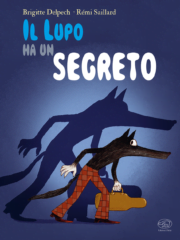 Il lupo ha un segreto