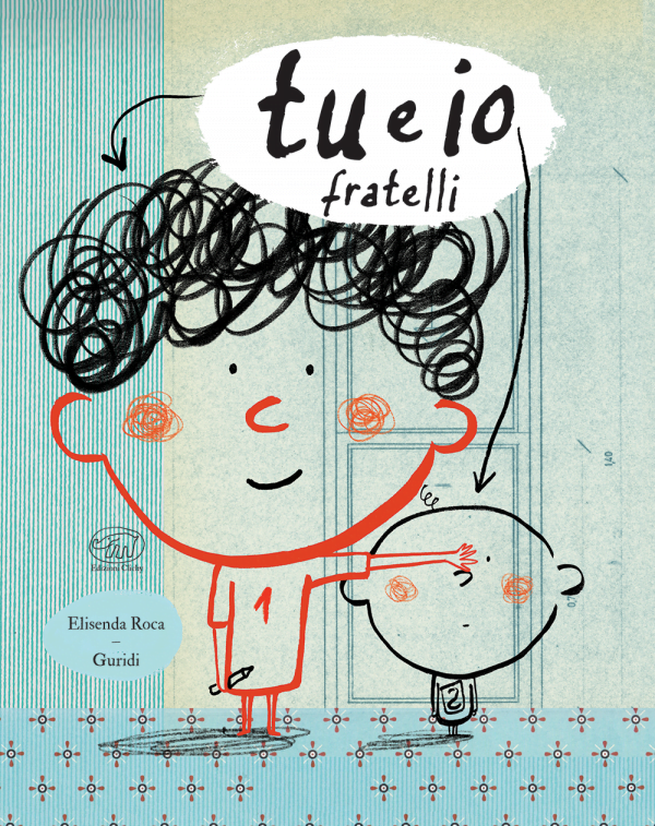 Tu e io. Fratelli