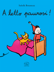 A letto paurosi - MINI