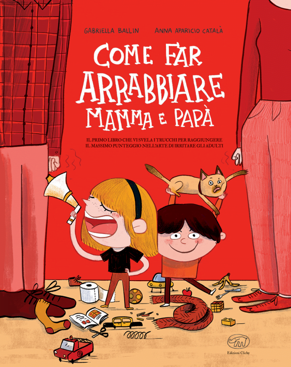 Come far arrabbiare mamma e papà