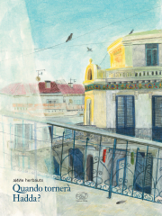 Quando tornerà Hadda?